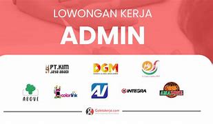 Loker Terbaru Admin Di Palembang Maret 2023